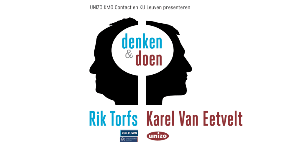 UNIZO KMO contact - RIk Torfs en Karel van Eetvelt
